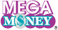link to Mega Money